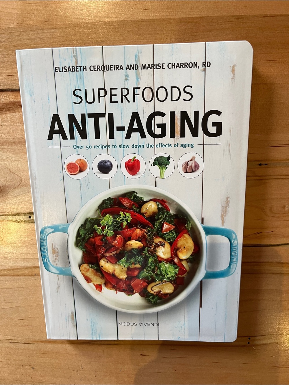 NEW Superfoods Anti-Aging reduce signs of aging Flex Softcover Cookbook